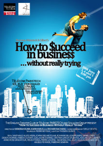How to Succeed in Business Without Trying